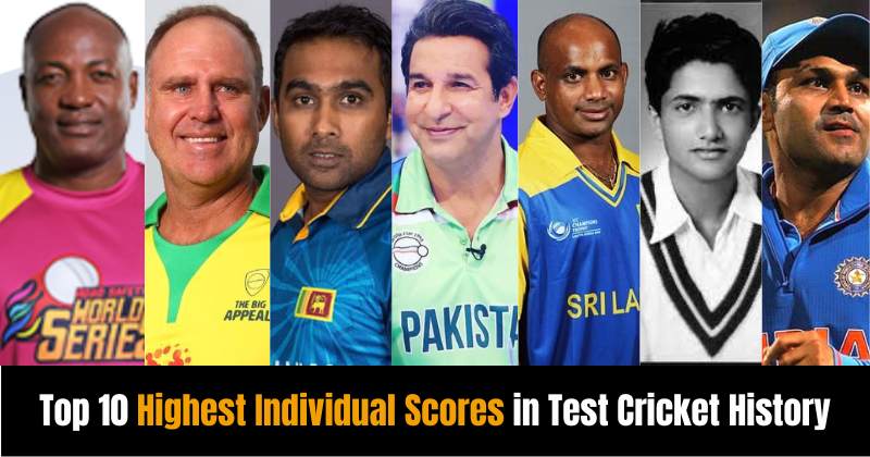 Top 10 Highest Individual Scores in Test Cricket History